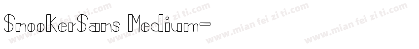 SnookerSans Medium字体转换